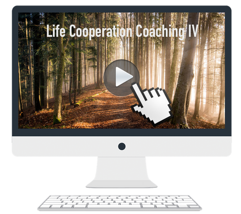 Zugang zur Life Cooperation-Coaching Ausbildung Teil 4