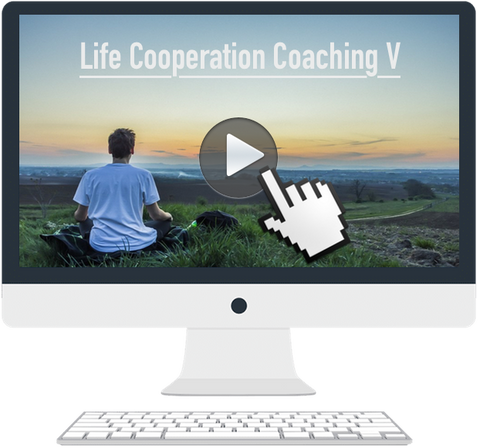 Zugang zur Life Cooperation-Coaching Ausbildung  Teil 5